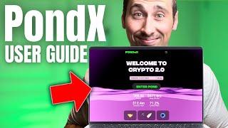 PondX Tutorial for Beginners: Everything You NEED to Know