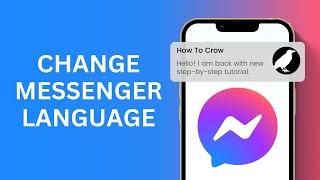 How to Change Messenger Language | Change Language on Messenger