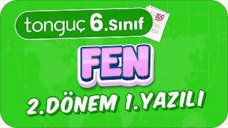 6.Sınıf Fen 2.Dönem 1.Yazılıya Hazırlık  #2024