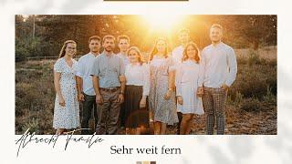 Sehr weit fern - Familie Albrecht