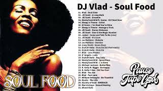 DJ Vlad - Soul Food (Rare Neo Soul Mix)