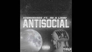 Kayzee x M1 x L1 - antisoical (official audio)