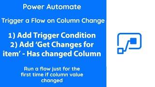 PowerAutomate - Trigger Flow on Column Value Condition