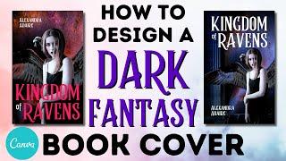 How To Design A Dark Fantasy Book Cover In Canva | Step-By-Step Tutorial For Beginners