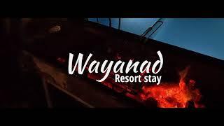 വയനാട്ടിൽ റിസോർട്ടിൽ ഒരു ദിവസം | Resort stay in Wayanad #wayanad #wayanadresorts #lovejourneytales