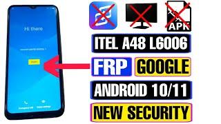 Itel A48 (L6006) FRP Bypass Android 10 Without PC | Itel A48 Google Account Bypass 2023 |