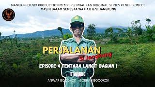 Perjalanan si jangkung episode 4: Tentara Langit Bagian 1 #filmkomedi