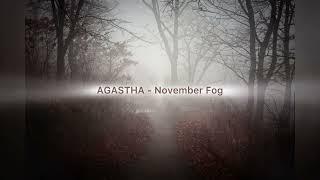 AGASTHA - November Fog (autumn melancholy music, gothic music)