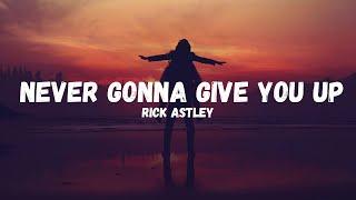 Rick Astley - Never Gonna Give You Up (Lyrics/Letra)