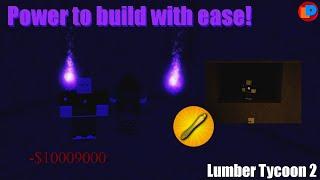 How to get the Power to build with Ease | Lumber Tycoon 2