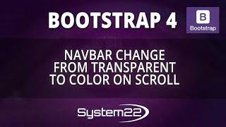 Bootstrap 4  Navbar Change From Transparent To Color On Scroll