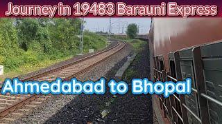 Ahmedabad To Rani Kamalapati (Bhopal) Full Train Journey | 19483 Barauni Express, Train Journey Vlog