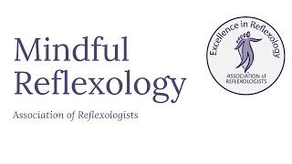 Mindful Reflexology