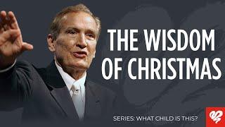 Adrian Rogers: The Wisdom of Christmas