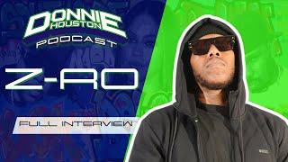 Z-RO Gets Honest: 25 Years of Music, Feuds & Legacy | Donnie Houston Podcast