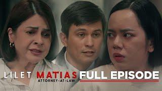 Lilet Matias, Attorney-At-Law: Sanib-pwersa nina Lilet at Lorena (Full Episode 245) January 24, 2025