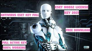 ESET NOD32 Antivirus 2021 | License Key Internet Security | free download | 100% Working