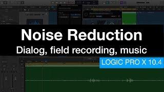 Logic X: REMOVE Extreme  Noise in Your Recording