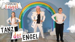 TANZ DER ENGEL | Kinderlieder zum Tanzen, Kindertanz, Bewegungslieder - GroßstadtEngel