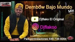 Dembow Bajo Mundo Mix   Djflako El Original