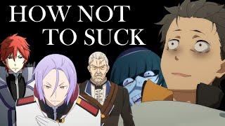 The Men of Re:Zero - How Not to Suck