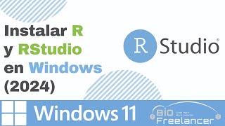 Instalar R y RStudio en Windows - Diciembre 2023