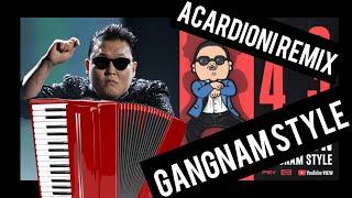 PSY -GANGNAM STYLE (ACARDIONI REMIX)