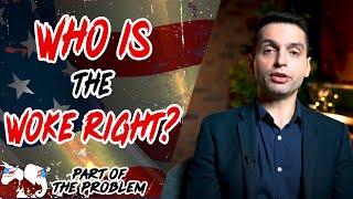 Dave Smith | Who is the Woke Right? | Part Of The Problem 1173