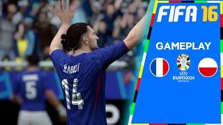 FIFA 16 EURO 2024 GAMEPLAY - FRANCE VS POLAND