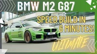 BMW M2 G87 SPEED ULTIMATE ! Build in 6 minutes | Speed Engineering