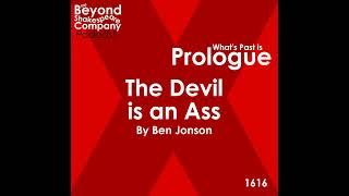 30: The Devil is an Ass (Prologue)