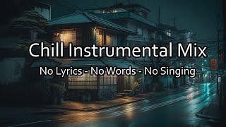 BEST Music Without Words for Study/Work/Concentration  No Vocals No Lyrics Study Mix Without Lyrics