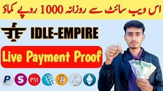 Ideal Empire payment proof | Earn money at home in 2021 payment jazzcash easypasa