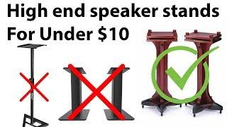 High Performance Speaker Stands for Less than $10 ~ 50 ! EASY !