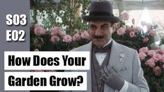 Agatha Christie's Poirot S03E02 - How Does Your Garden Grow? / full episode