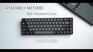 DrunkDeer G65 Keyboard - How to Safely Swap your Keyboard case.