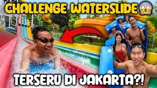 TIMBOI CHALLENGE NAIK WATERSLIDE TERSERU DI JAKARTA! 