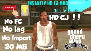 Mod insanity hd cj gta san andreas android no import 