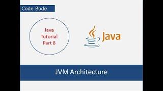 What is JVM? | JVM Architecture | How JVM Works | Coding ForBeginners | Code Bode