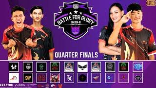 [NP] BATTLE FOR GLORY SEASON 'X' QUARTER FINALS GROUP D