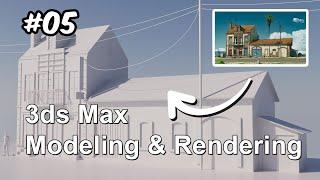 3dsMax Modeling Workflow - Part 05