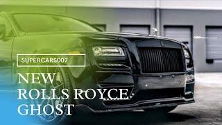 Rolls Royce Ghost| Super cars007