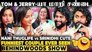 Srinidhi-ஐ கலாய்த்து தள்ளிய Naniசிரிச்சி சிரிச்சி வயிறு வலிக்குதுKala Master Vs Fun Couple | Hit 3