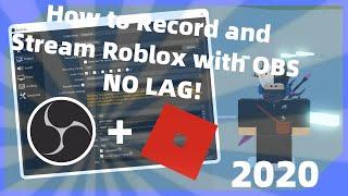 How to Record and Stream Roblox with OBS, NO LAG and Best Quality! 2021