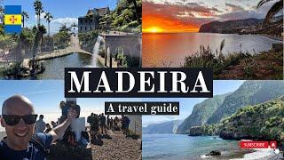 Madeira - A travel guide