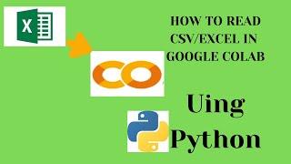 How to read CSV file in Google Colab. || How to import CSV in Google Colab.