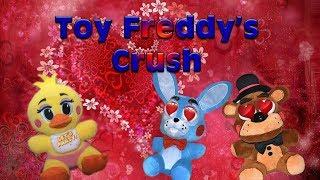 Toy Freddy's Crush