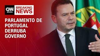 Parlamento de Portugal rejeita voto de confiança e derruba primeiro-ministro | CNN 360º