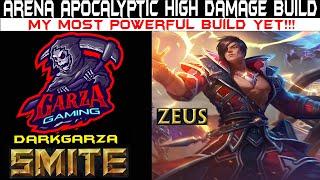 Smite Arena Zeus Apocalyptic High Damage Build | My Most Powerful Build For Zeus To Date!!!