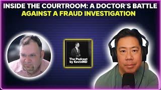 Why Are Doctors Being WRONGLY Prosecuted?